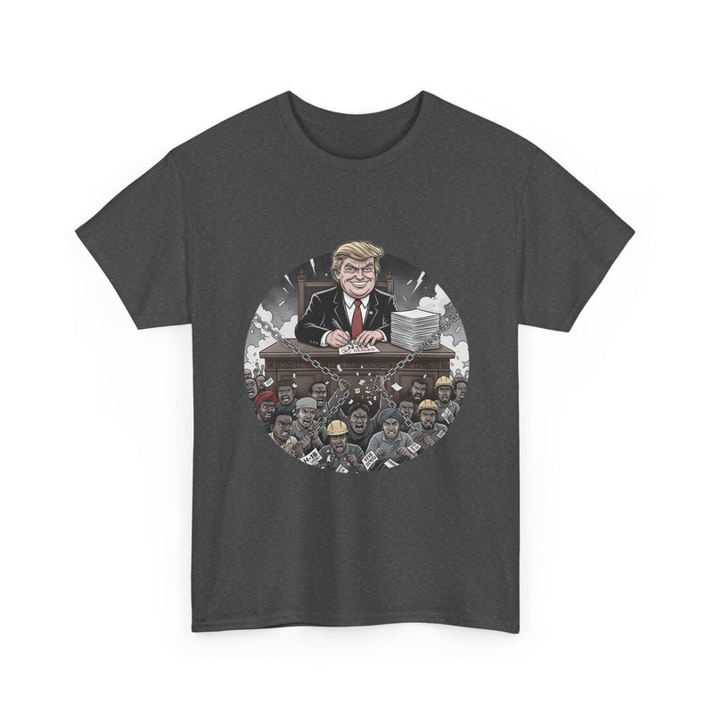 Political Statement Unisex Heavy Cotton Tee, Trump Employment Policies, Activist Apparel, Protest Shirt, Social Justice Clothing, Resist Tee