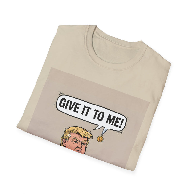 Humorous Political T-Shirt, 'Give It To Me!' Graphic Tee for Casual Wear, Gift for Politics Lovers, Fun Statement Shirt, Unisex [...]