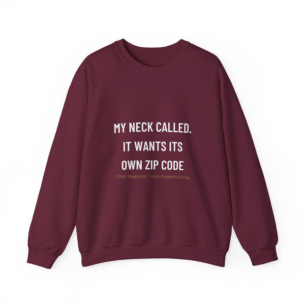 My Necled It Wants Its Own Zip Code Trump Funny Sweatshirt | Funny Text Crewneck
