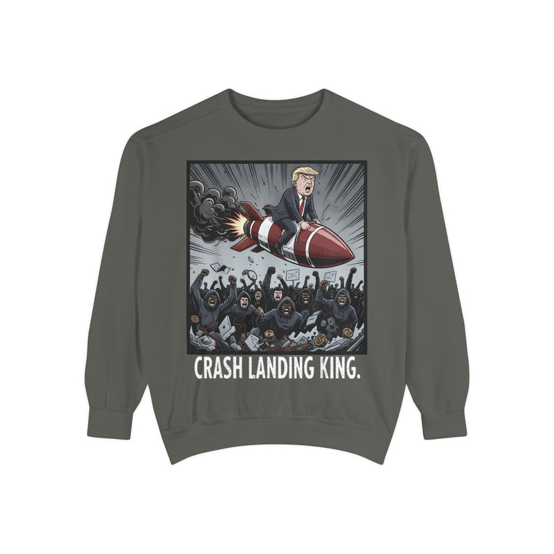 Crash Landing King Garment-Dyed Sweatshirt - Funny Unisex Pullover, Unique Graphic Sweater, Gift for Political Humor Lovers, Cozy [...]