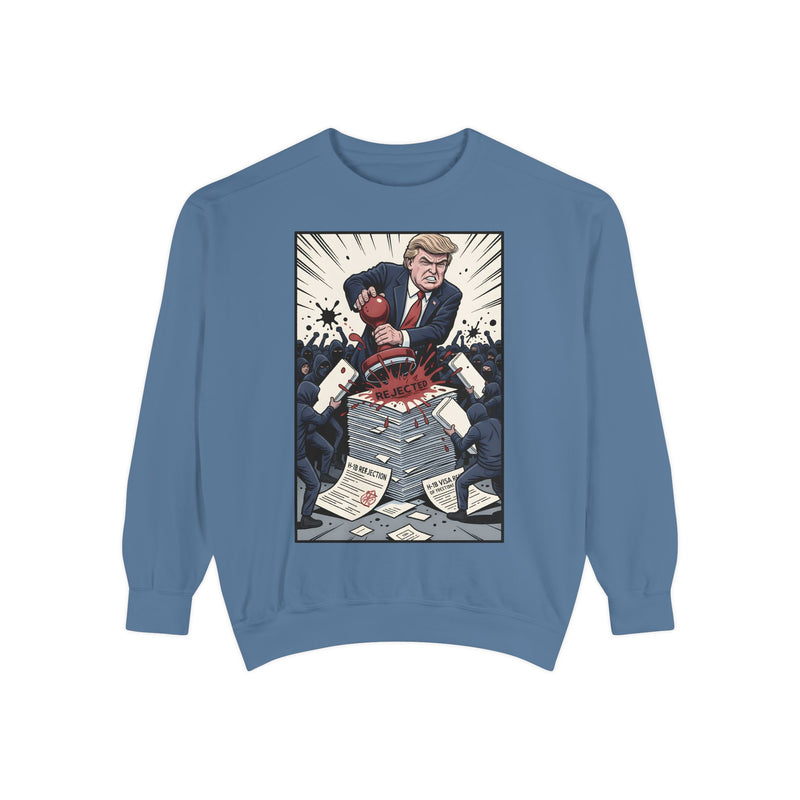 Political Satire Garment-Dyed Sweatshirt - Humor Gift, Unisex Apparel, Cool Sweatshirt, Trendy Sweatshirt, Election Gift