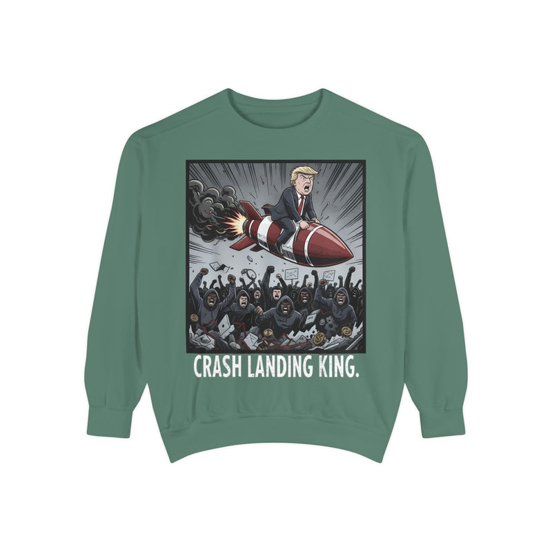 Crash Landing King Garment-Dyed Sweatshirt - Funny Unisex Pullover, Unique Graphic Sweater, Gift for Political Humor Lovers, Cozy [...]