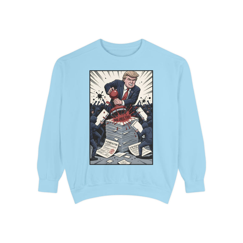 Political Satire Garment-Dyed Sweatshirt - Humor Gift, Unisex Apparel, Cool Sweatshirt, Trendy Sweatshirt, Election Gift