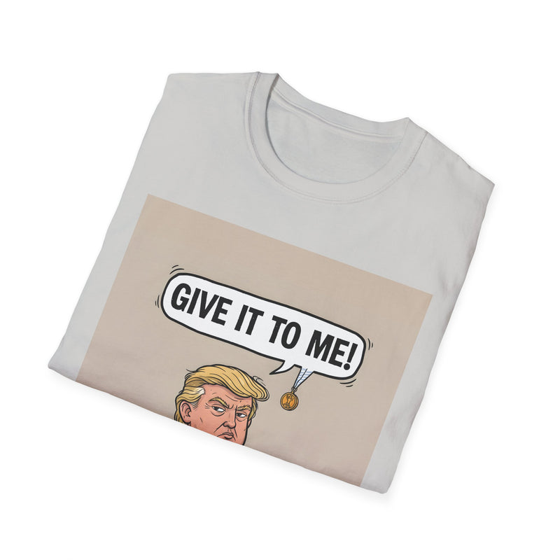 Humorous Political T-Shirt, 'Give It To Me!' Graphic Tee for Casual Wear, Gift for Politics Lovers, Fun Statement Shirt, Unisex [...]
