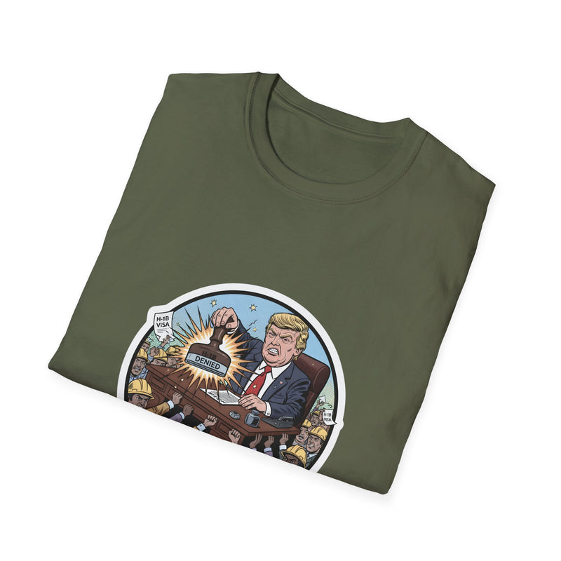 H-1B Uprising T-Shirt - Unisex, Softstyle, Casual Wear, Gift for Activists, Comedy Shirt, Political Satire Tee